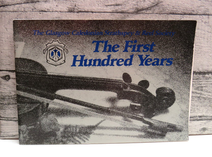 The Glasgow Caledonian Strathspey & Reel Society The First Hundred Years