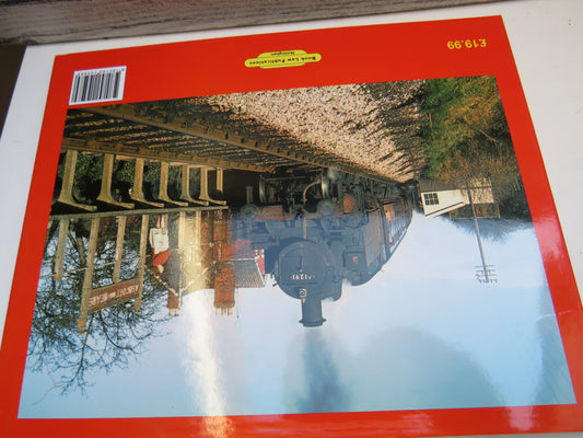 The Somerset & Dorset Remembered Part 2 - Highbridge To Bournemouth By Hugh Ballantyne 2006