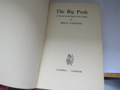 The Big Push A Portrait of the Battle of the Somme By Brian Gardner 1961 book image 4