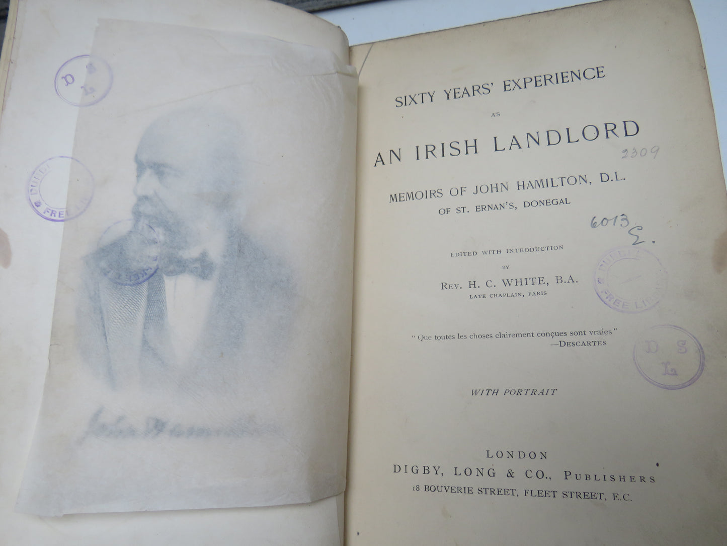 Sixty Years' Experience As An Irish Landlord Memoirs of John Hamilton By Rev. H. C. White