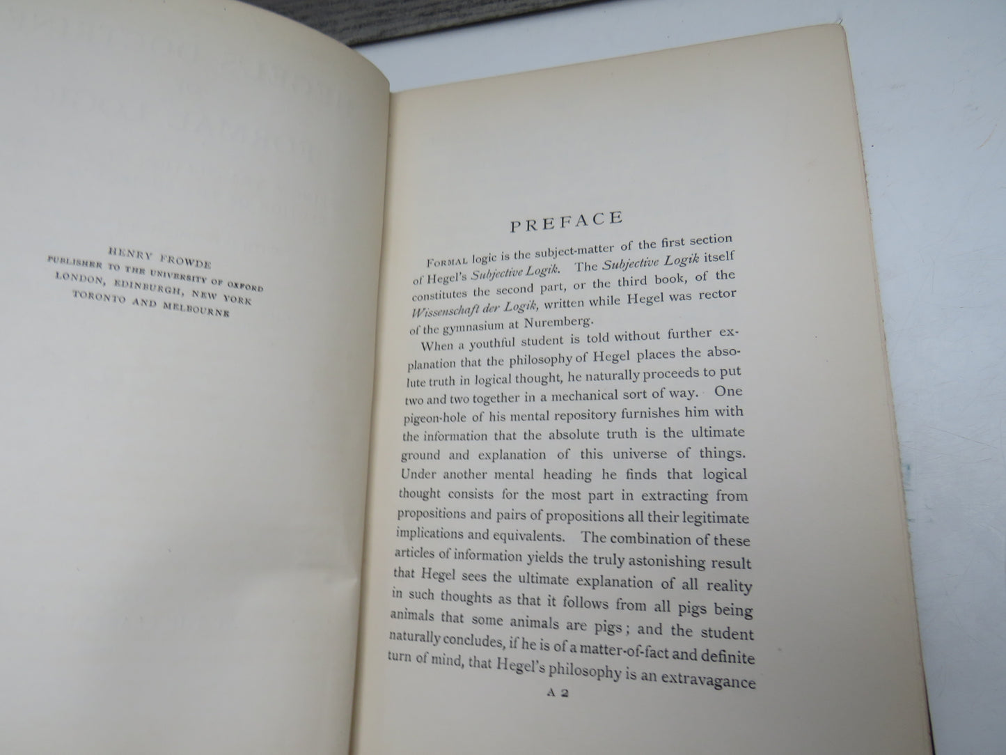 Hegel's Doctrine of Formal Logic Being A Translation of the First Section of the Subjective Logic With Introduction and Notes By H.S. Macran 1912 Author Signed