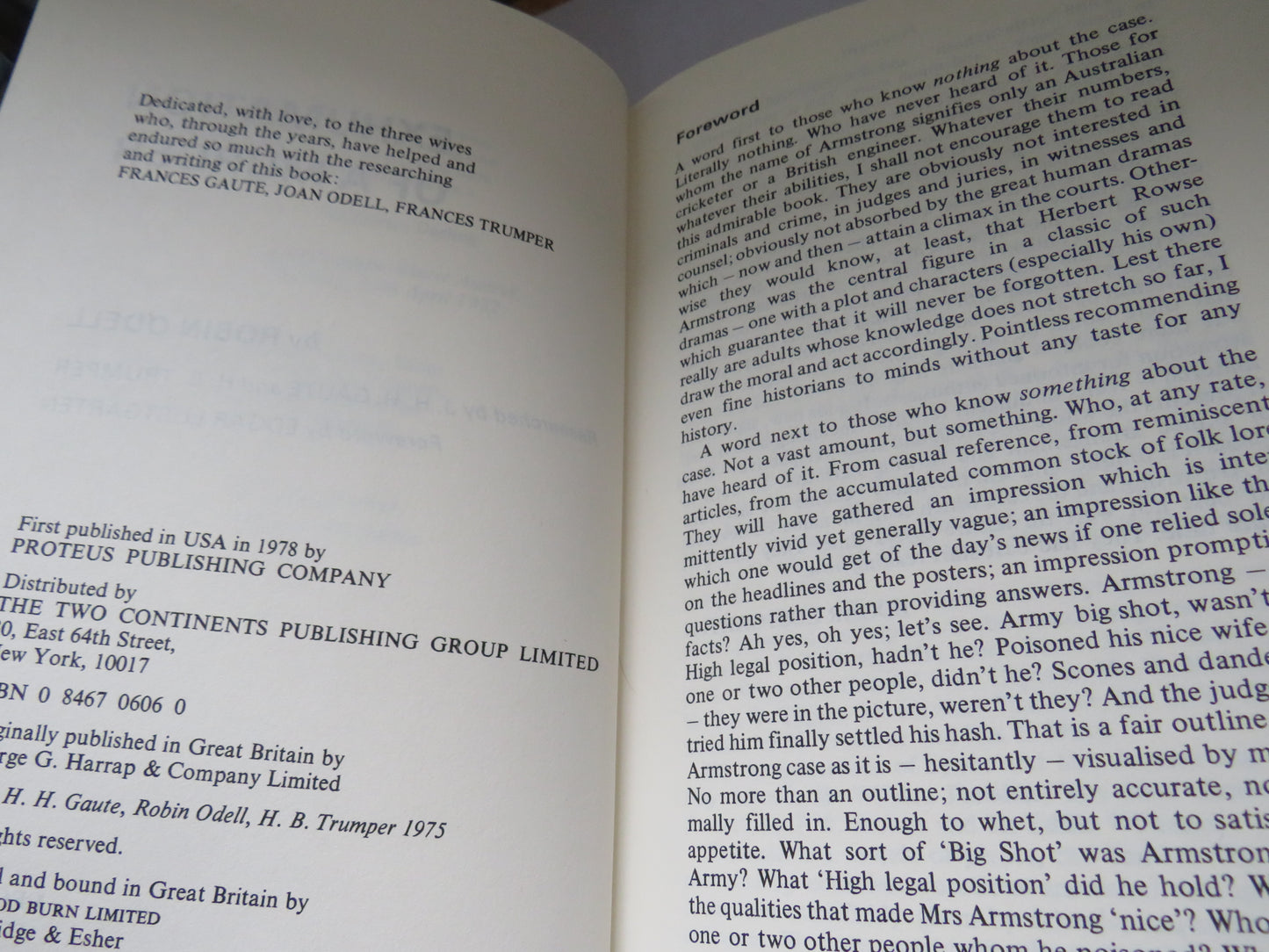 Exhumation of a Murder The Crimes, Trial and Execution of a Perfect English Gentleman By Robin Odell 1978