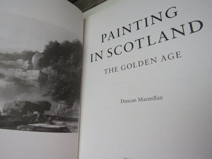 Painting In Scotland The Golden Age By Duncan MacMillan 1986