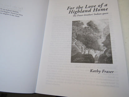 For The Love of a Highland Home The Fraser Brothers' Indian Quest By Kathy Fisher 2016 book image 3
