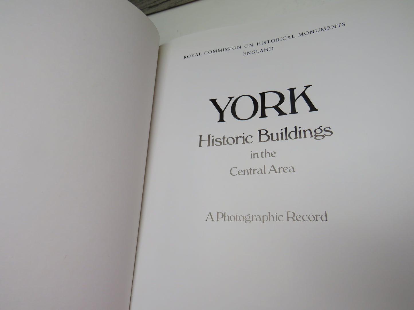 York Historic Buildings In The Central Area A Photographic Record 1981