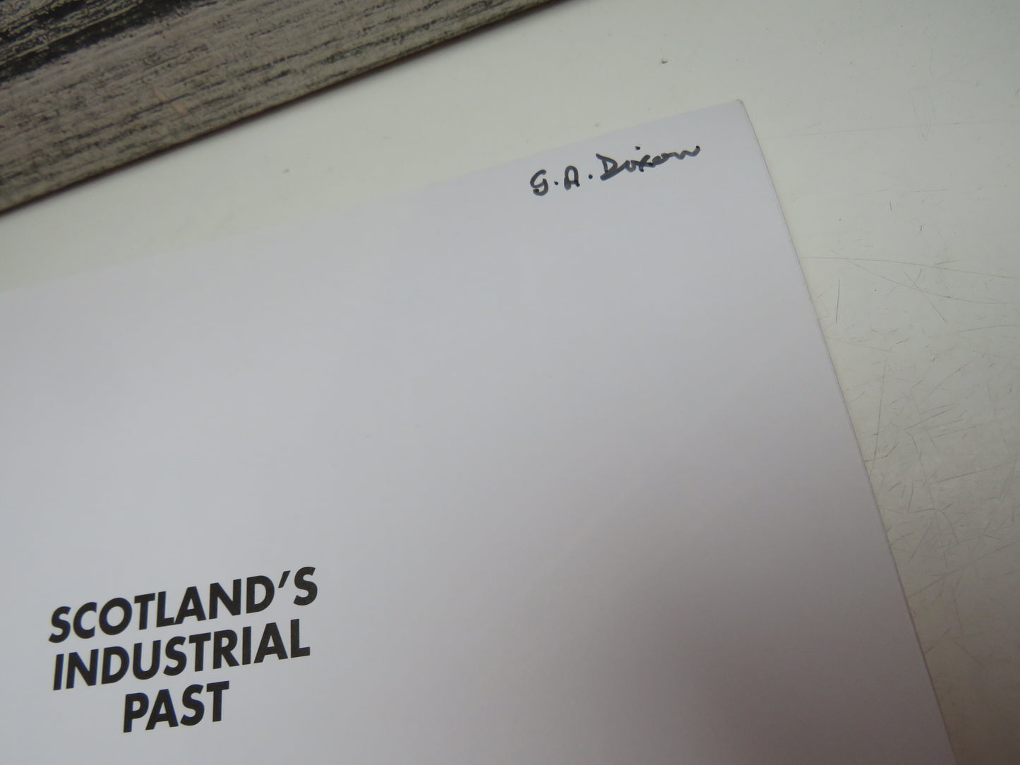 Scotland's Industrial Past An Introuduction To Scotland's Industrial History With A Catalogue of Preserved Material By John R Hume 1990