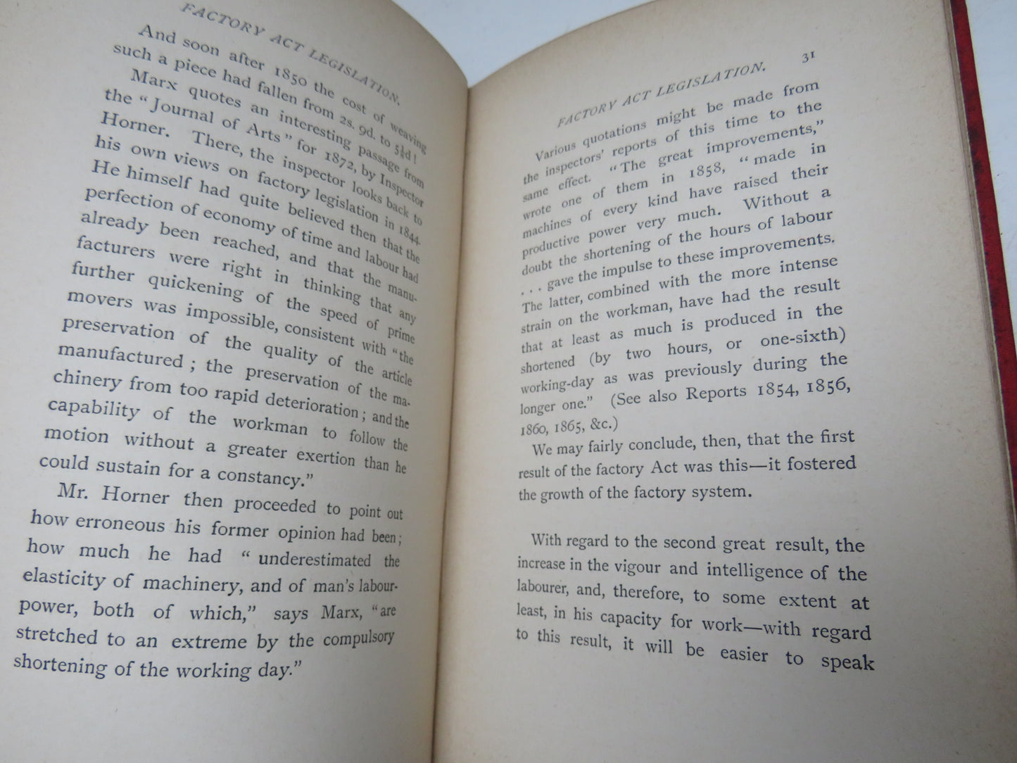 Factory Act Legislation Its Industrial and Commercial Effects, Actual and Prospective Being The Cobden Prize Essay For 1891 By Victorine Jeans 1892
