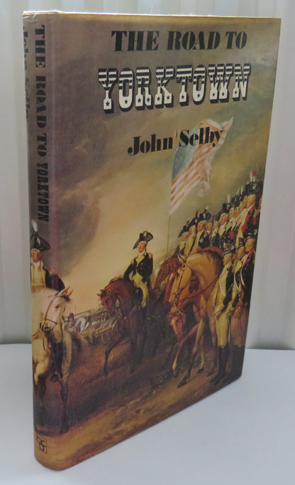 The Road To Yorktown By John Selby 1976 book image 2