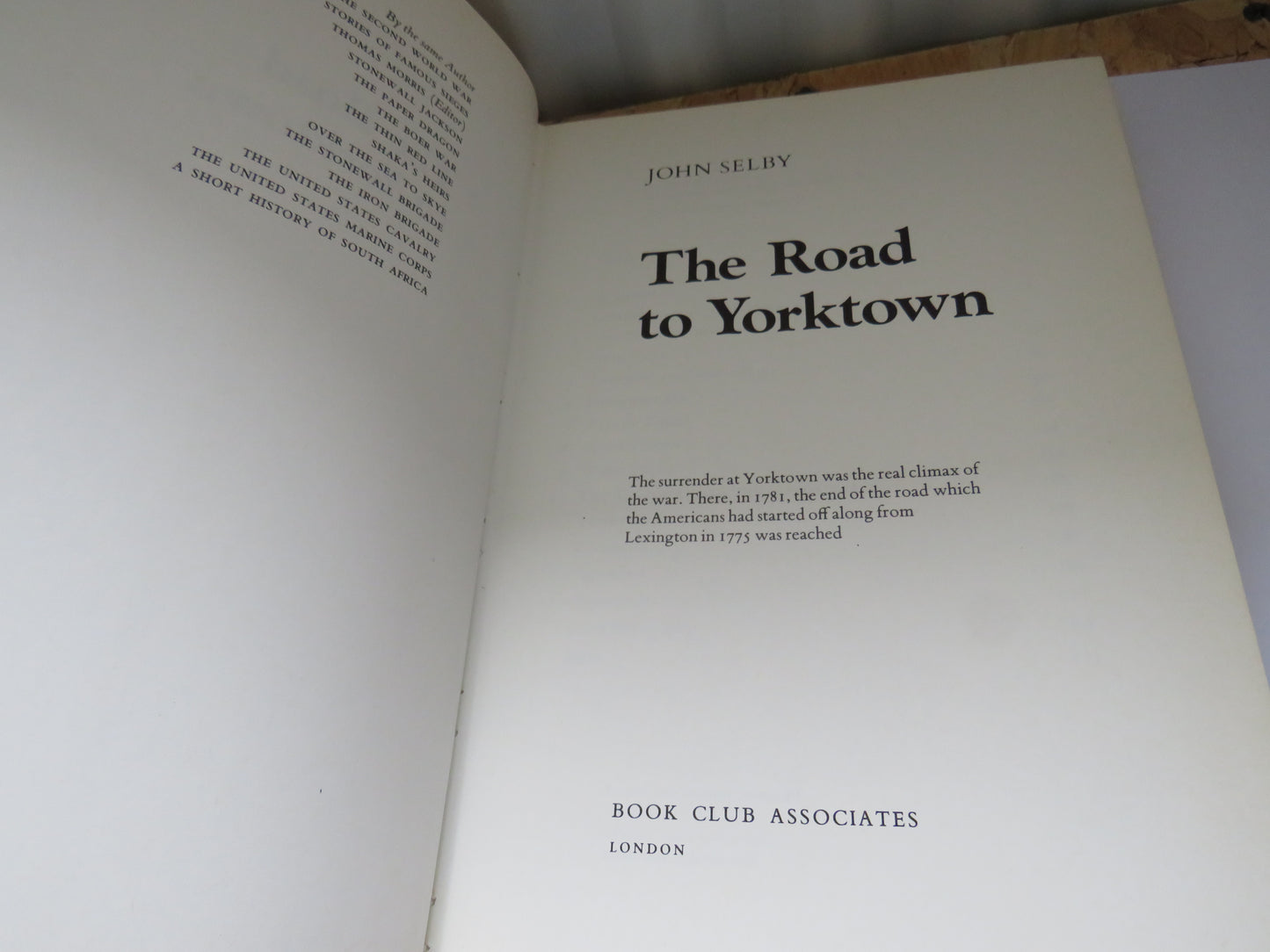 The Road To Yorktown By John Selby 1976