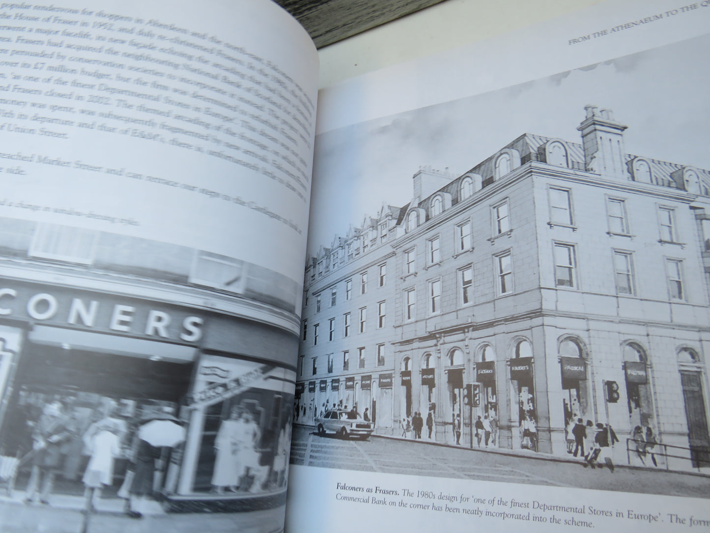 The Granite Mile The Story of Aberdeen's Union Street By Diane Morgan 2008