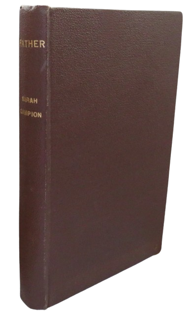 Father A Portrait of G.G. Coulton At Home By Sarah Campion 1948 book front cover