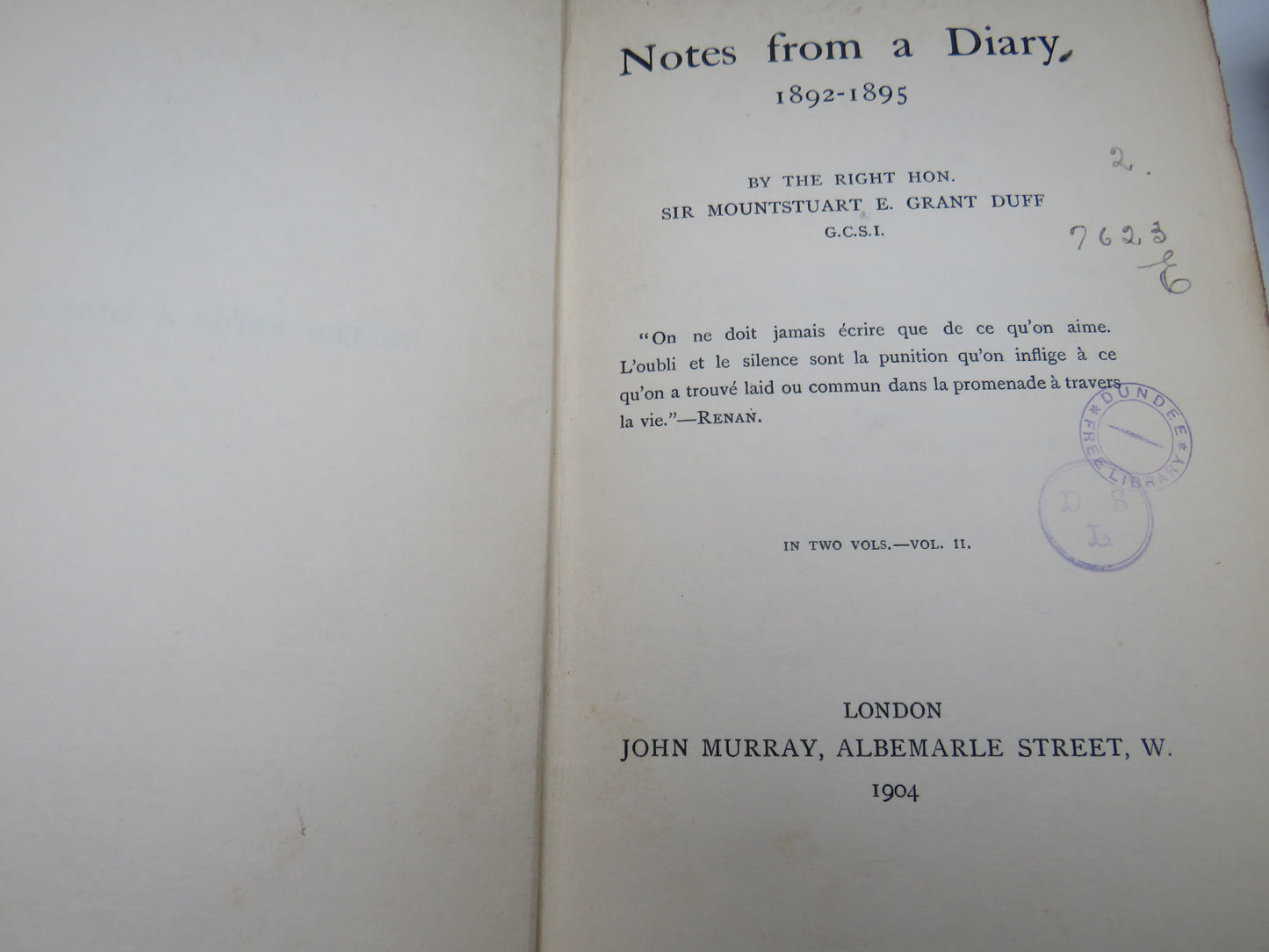 Notes From A Diary 1892-1895 By The Right Hon. Sir Mountstuart E. Grant Duff 1904 2 Volumes