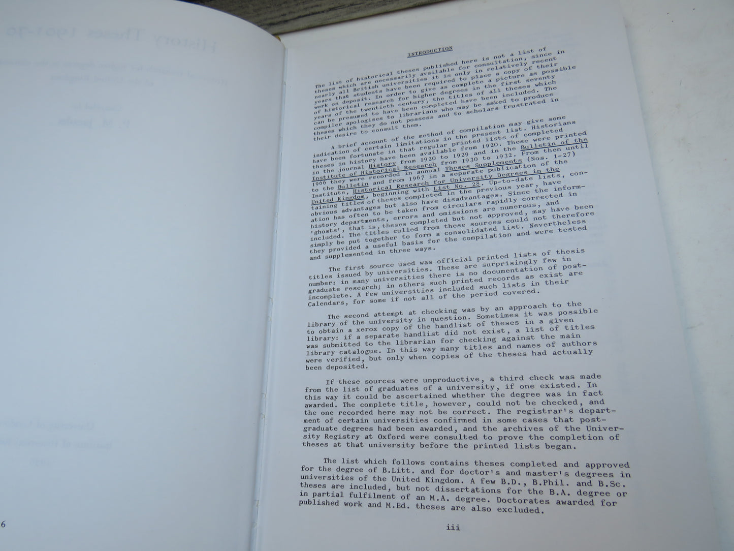 History Theses 1901-1970 Historical Research For Higher Degrees In The Universities of the United Kingdom Compiled By P.M. Jacobs 1976