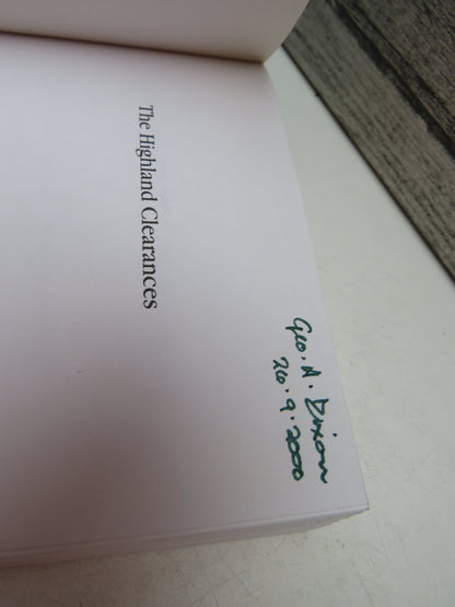 The Highland Clearances People, Landlords and Rural Turmoil By Eric Richards 2000
