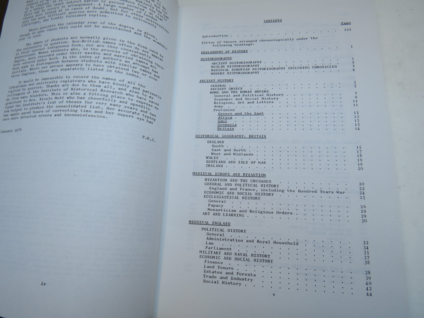 History Theses 1901-1970 Historical Research For Higher Degrees In The Universities of the United Kingdom Compiled By P.M. Jacobs 1976