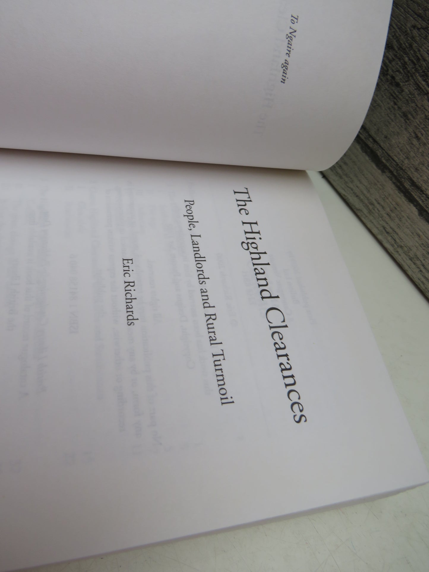 The Highland Clearances People, Landlords and Rural Turmoil By Eric Richards 2000