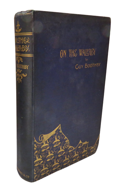 On The Wallaby or Through The East and Across Australia By Guy Boothby 1894 book front cover