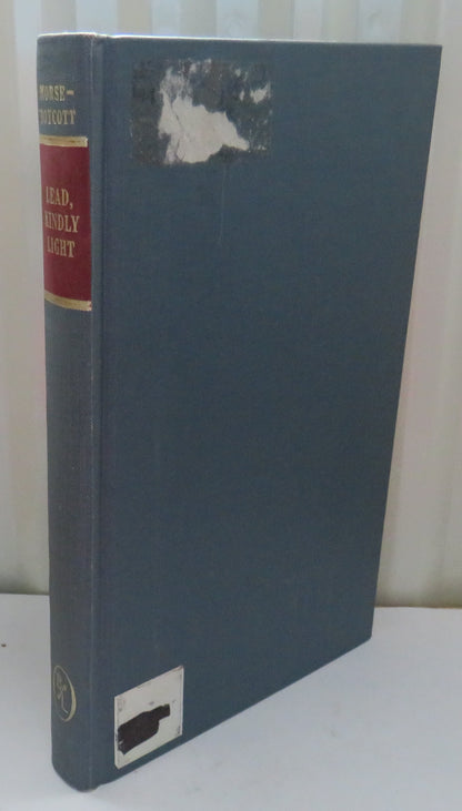 Lead, Kindly Light Studies of the Saints and Heroes of the Oxford Movement by Desmond Lionel Morse-B book image 2