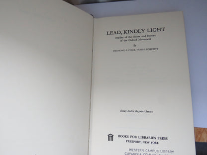 Lead, Kindly Light Studies of the Saints and Heroes of the Oxford Movement by Desmond Lionel Morse-B book image 3