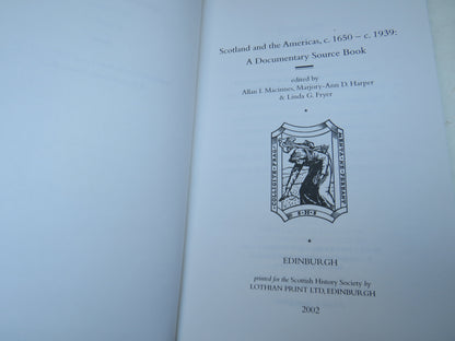 Scotland and The Americas, C.1650 - C.1939: A Documentary Source Book Edited By Allan I. Macinnes, M book image 5