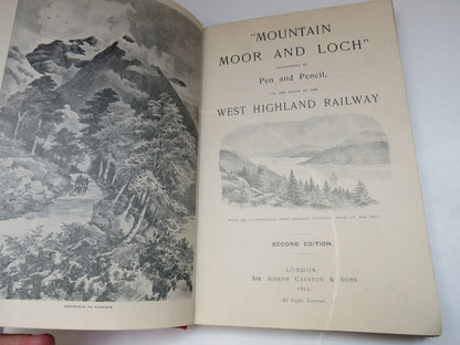 "Mountain Moor and Loch" Illustrated By Pen and Pencil On the Route Of The West Highland Railway 189 book image 4