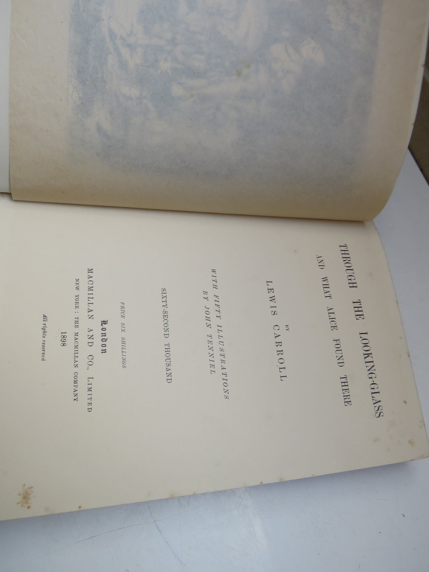 Through The Looking-Glass and What Alice Found There By Lewis Carroll 1898
