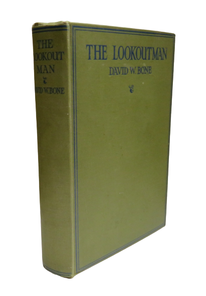 The Lookoutman By David W. Bone Illustrated RM.S.Tuscania High Seas Bookshop 1923 1st Edition