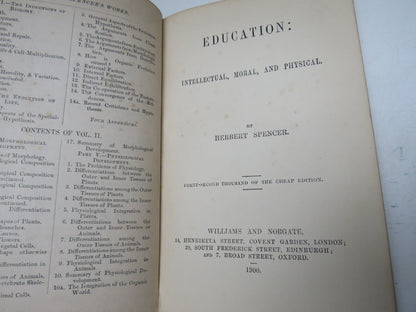 Education: Intellectual, Moral, and Physical By Herbert Spencer 1900