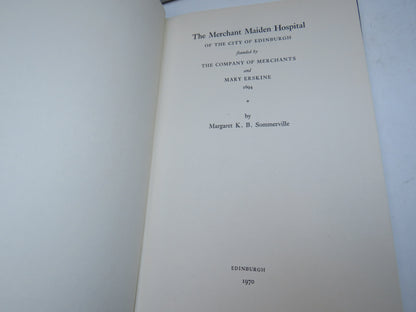 The Merchant Maiden Hospital of the City of Edinburgh Founded By The Company of Merchants and Mary E book image 4