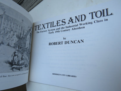 Textiles and Toil The Factory System and the Industrial Working Class In Early 19th Century Aberdeen book image 4