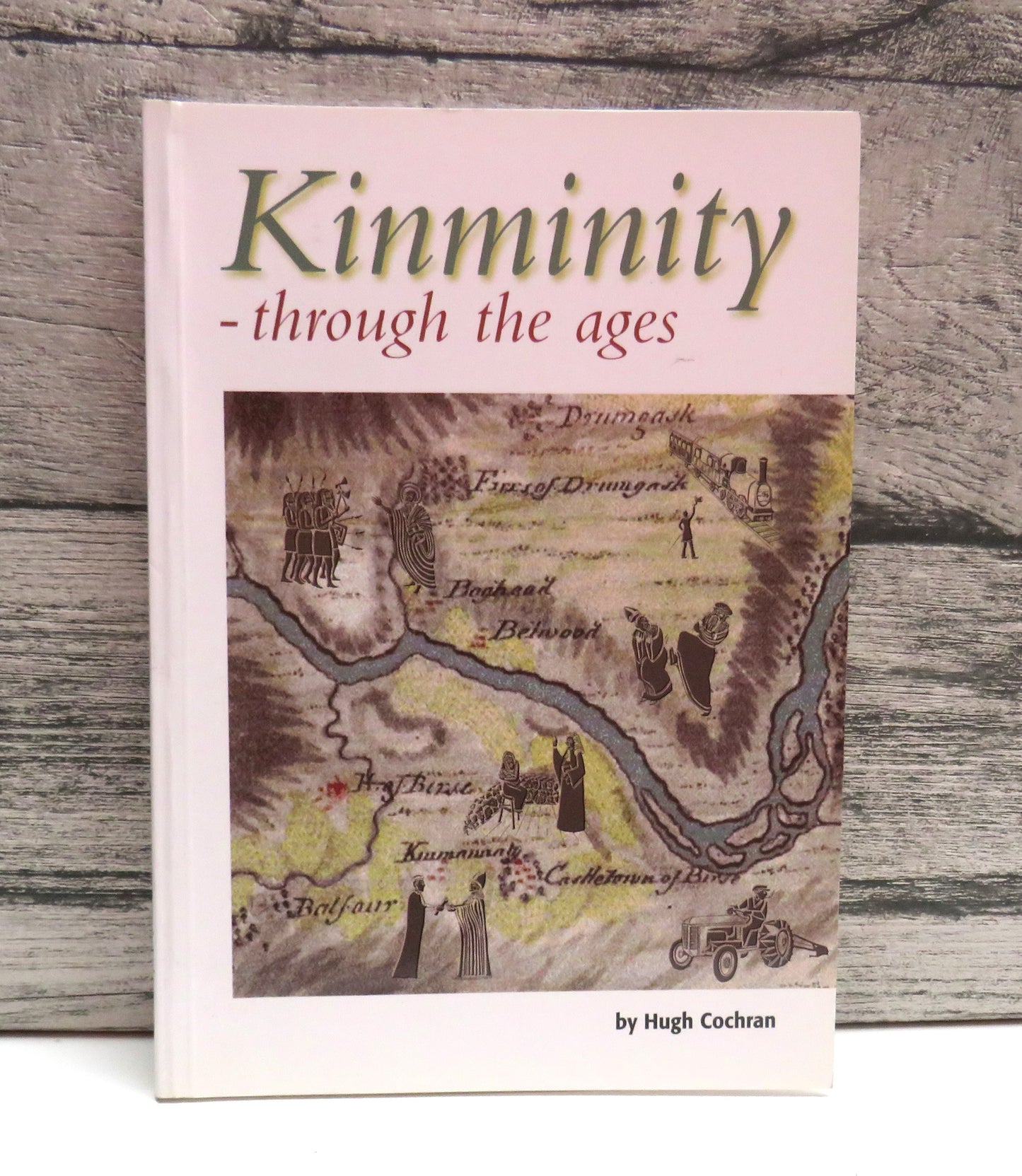 Kinminity Through The Ages By Hugh Cochran 2009 Author Signed