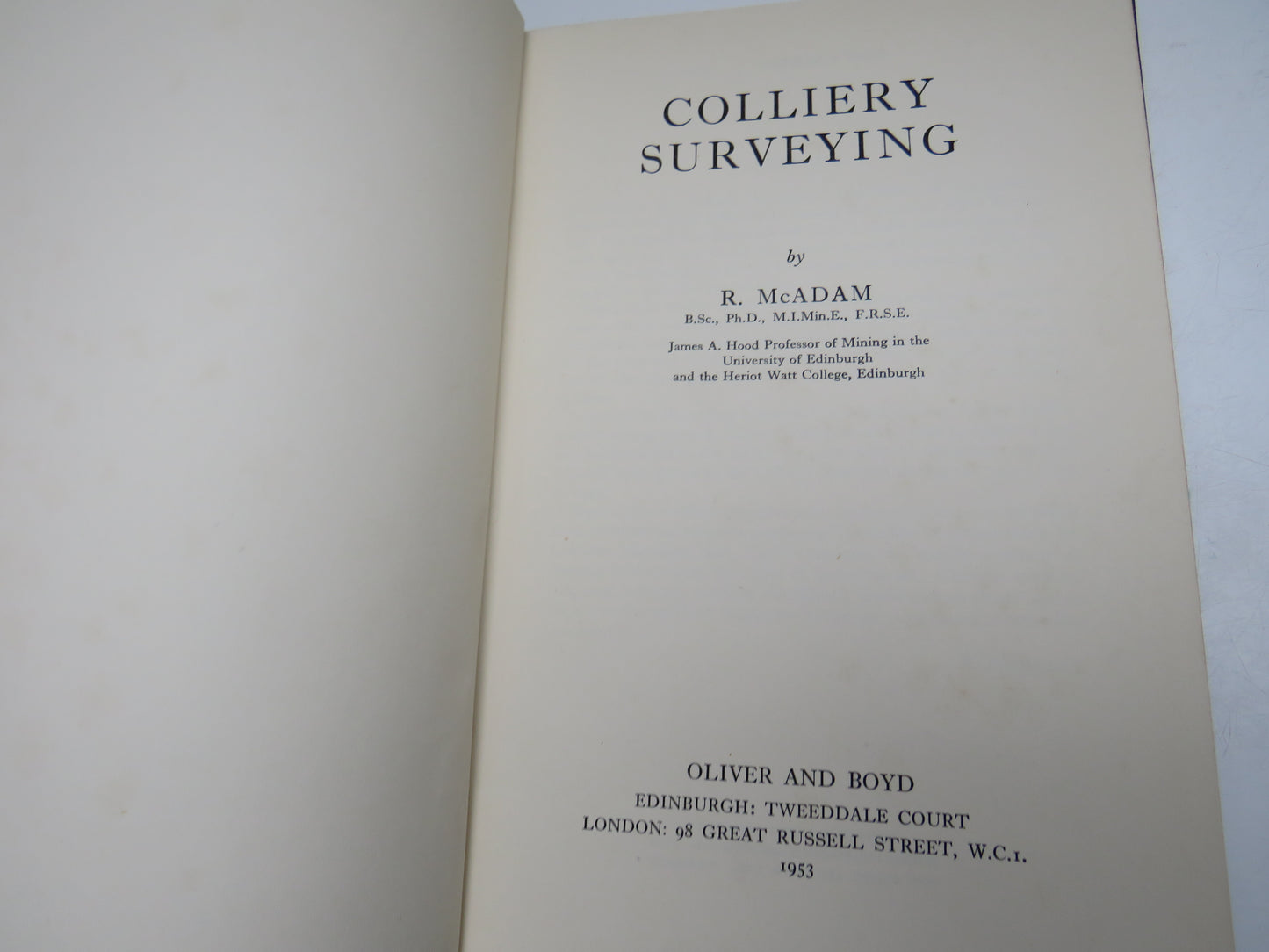 Colliery Surveying By R. McAdam 1953