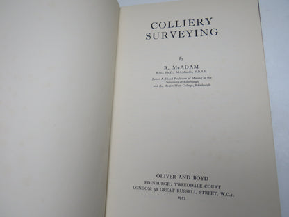 Colliery Surveying By R. McAdam 1953