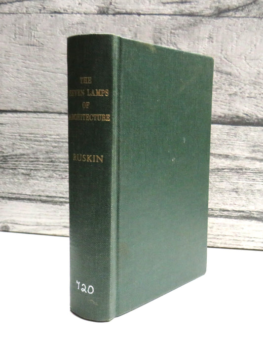 The Seven Lamps of Architecture By John Ruskin book front cover