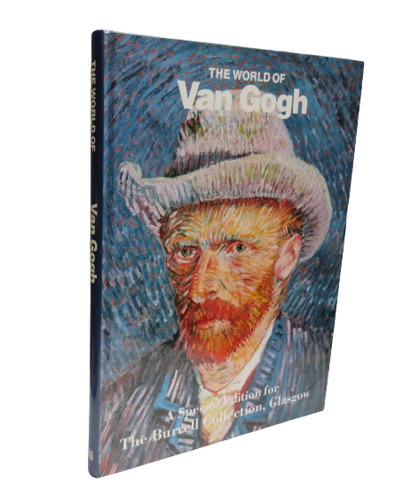 The World of Van Gogh 1853-1890 By Robert Wallace 1990