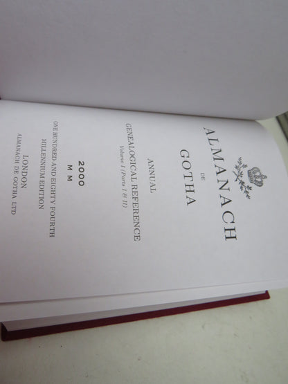 Almanach De Gotha Annual Genealogical Reference Volume I (parts I & II)