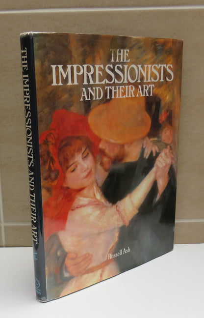 The Impressionists and Their Art By Russell Ash 1980 book image 2
