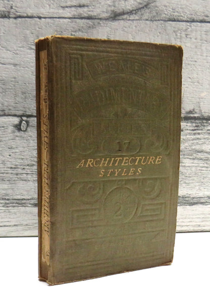 Rudimentary Architecture For The Use of Beginners and Students The Styles of Various Countries By T. book front cover