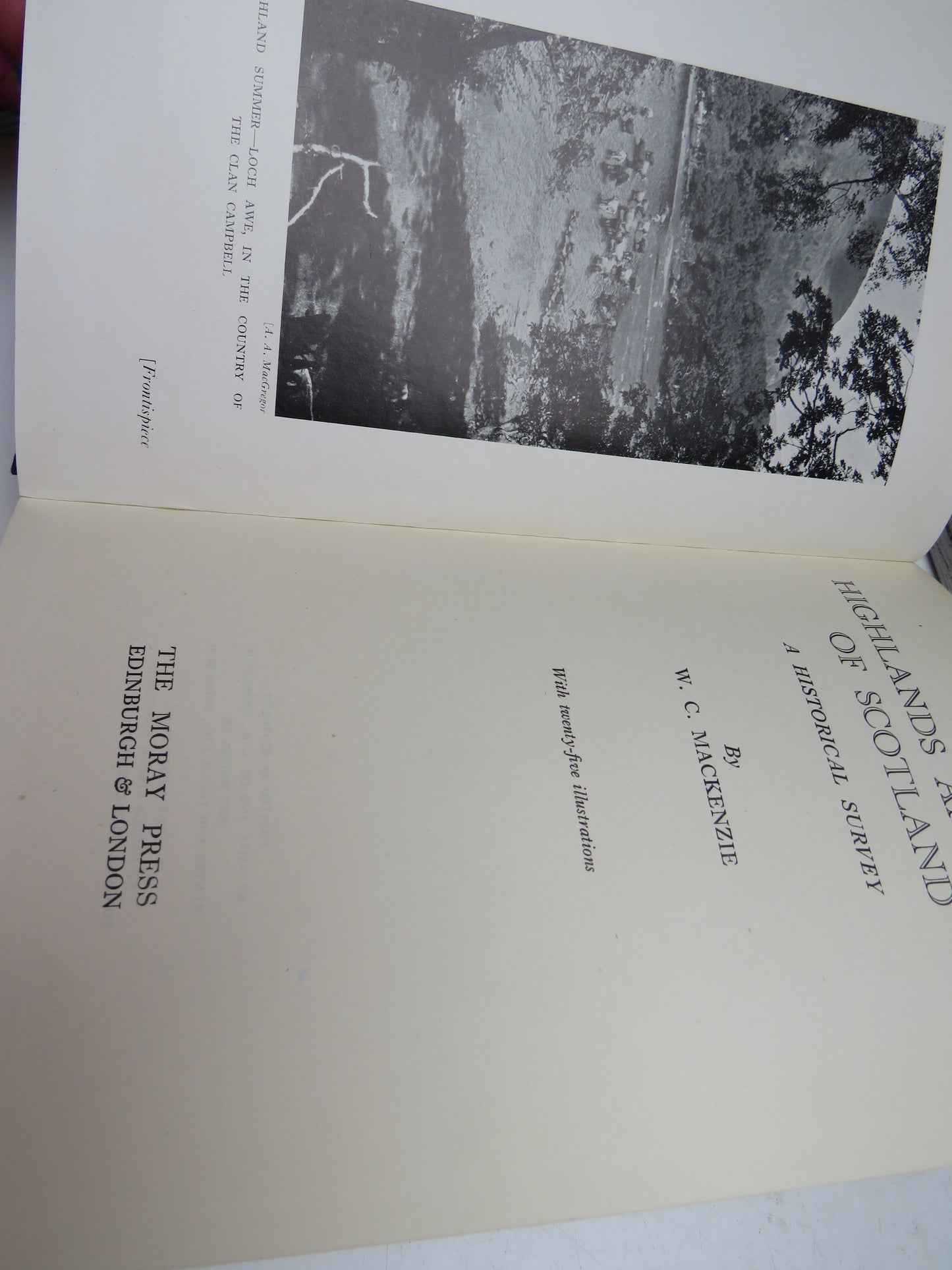 The Highlands and Isles of Scotland A Historical Survey By W.C. Mackenzie 1949