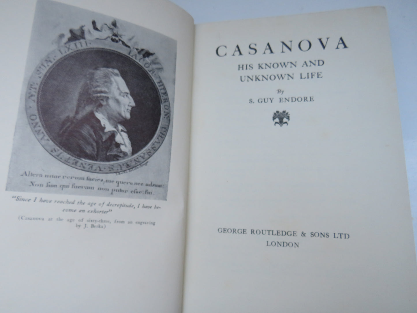 Casanova His Known and Unknown Life By S. Guy Endore 1930 1st Edition