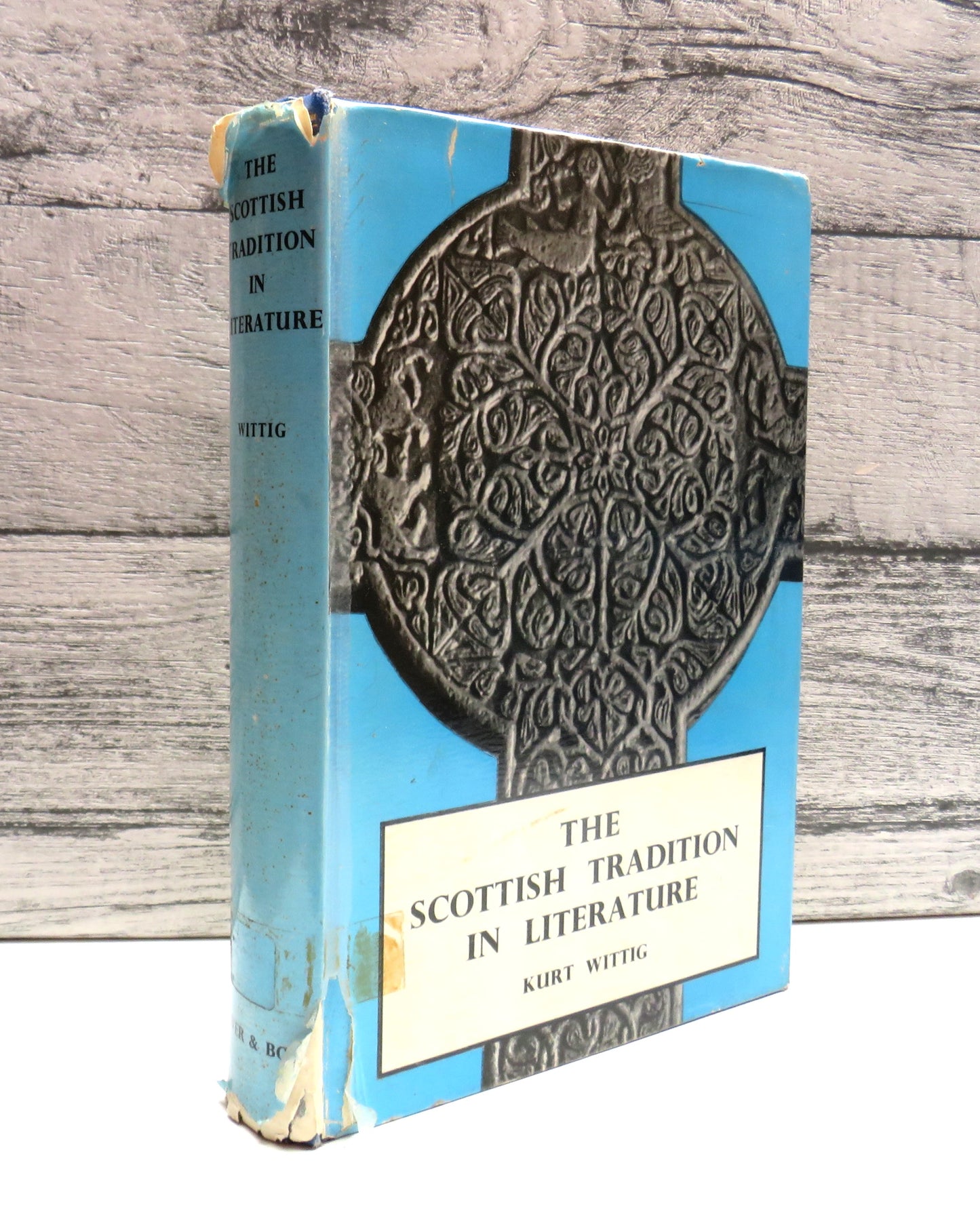 The Scottish Tradition In Literature By Kurt Wittig 1958