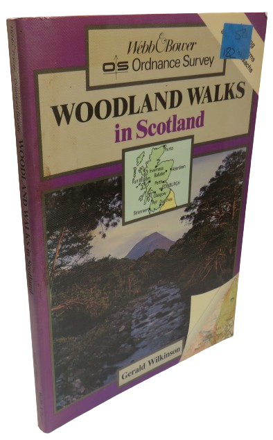 Woodland Walks In Scotland By Gerald Wilkinson 1986 book front cover