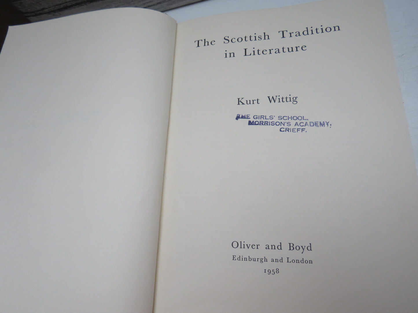 The Scottish Tradition In Literature By Kurt Wittig 1958