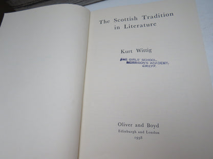 The Scottish Tradition In Literature By Kurt Wittig 1958