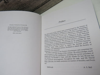 The Scottish Antiquarian Tradition Essays To Mark The Bicentenary of the Society of Antiquaries of Scotland and Its Museum 1780-1980 Edited By A.S. Bell 1981