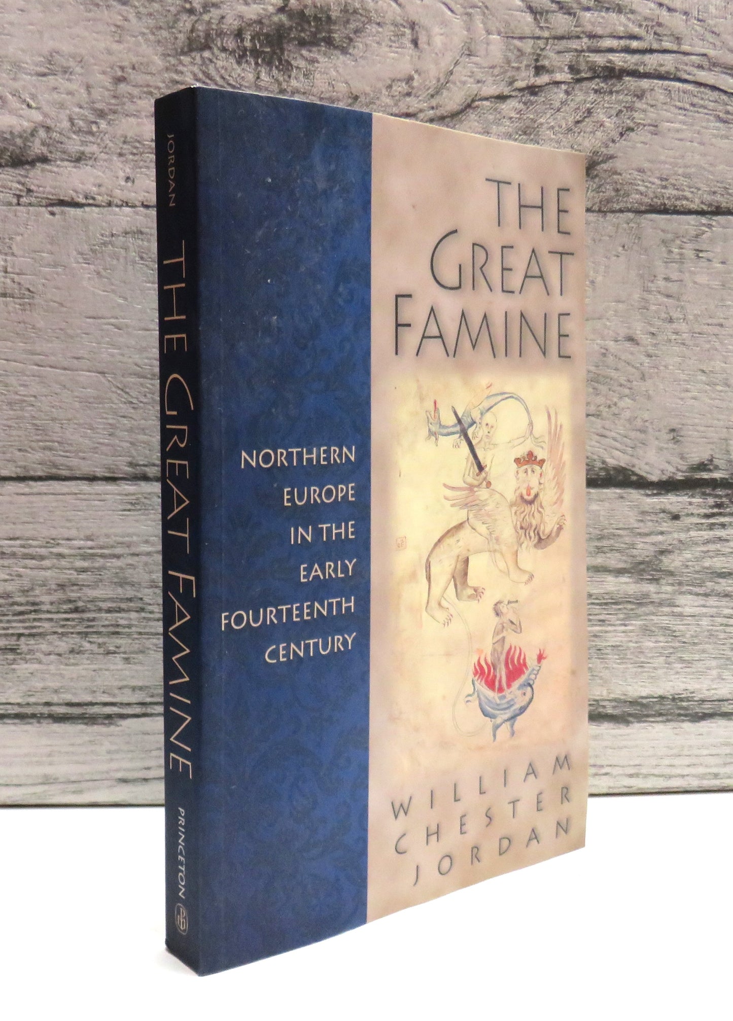 The Great Famine Northern Europe In The Early Fourteenth Century By William Chester Jordan 1998
