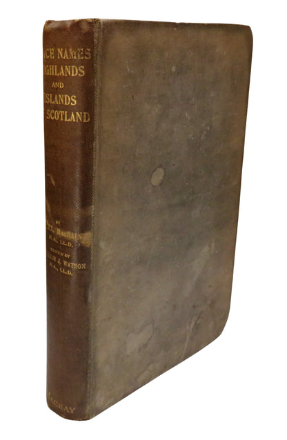 Place Names Highlands & Islands of Scotland By Alex MacBain 1922 book front cover