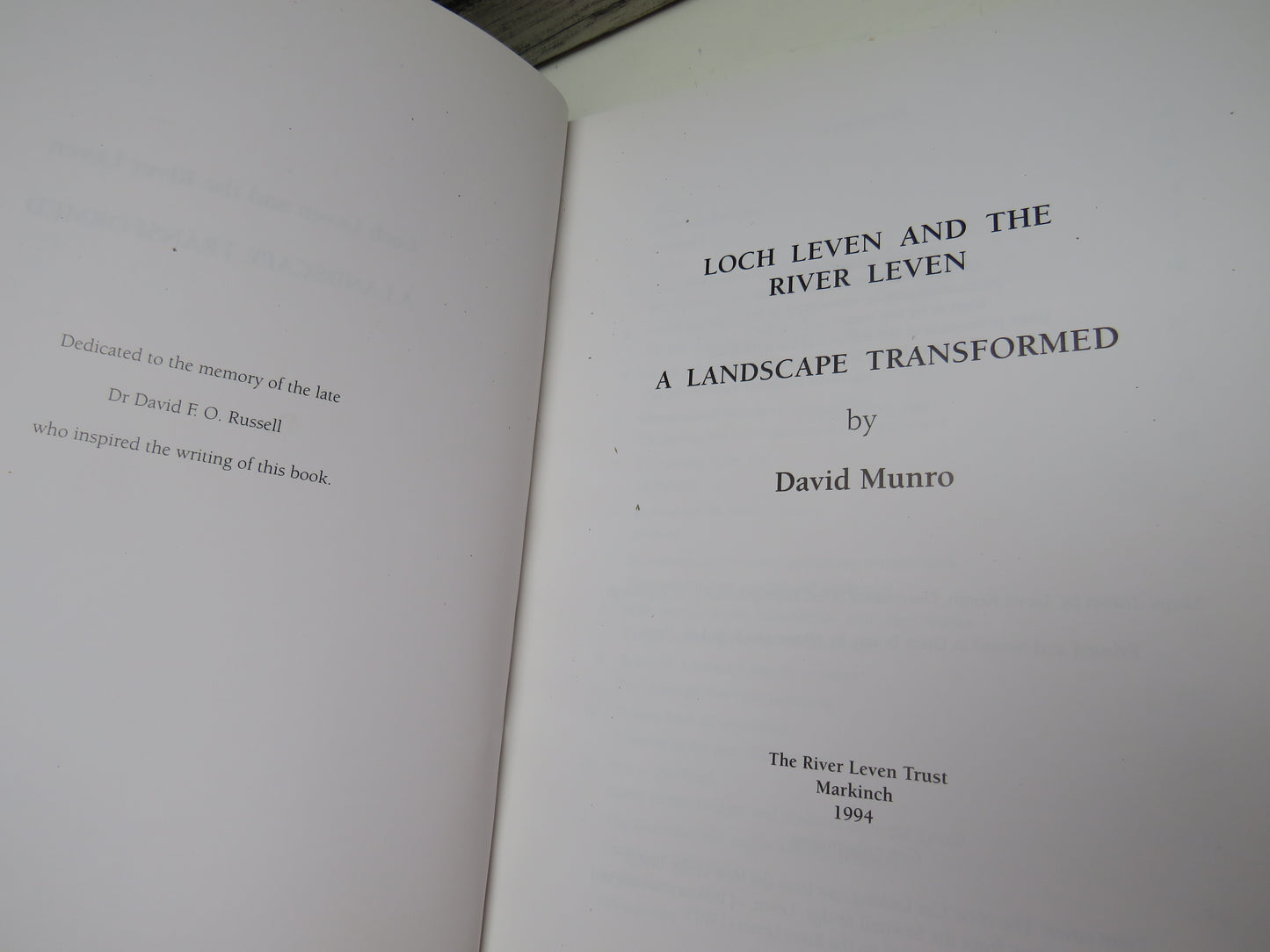 Loch Leven and The River Leven A Landscape Transformed By David Munro 1994