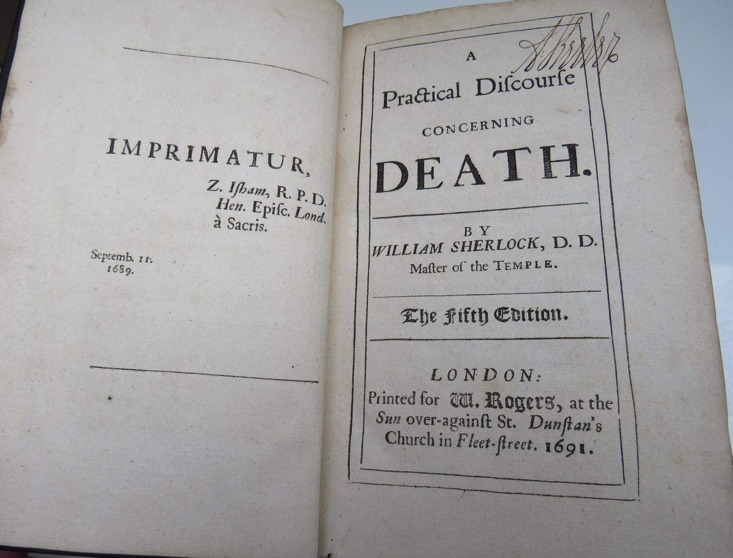 A Practical Discourse Concerning Death by William Sherlock D. D. Master of the Temple, 1691