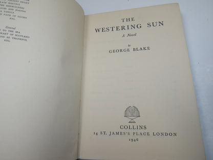 The Westering Sun A Novel By George Blake 1946 book image 5